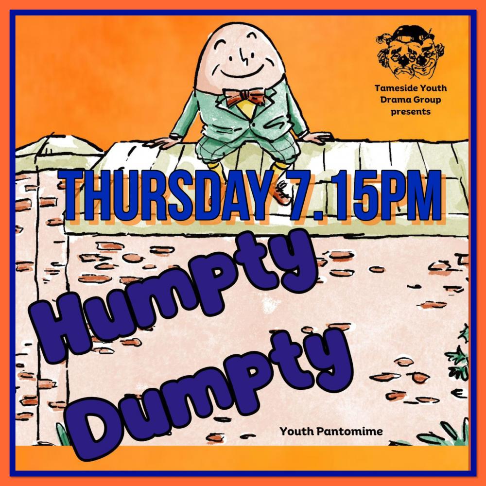 Humpty Dumpty (RELAXED & BSL Youth Pantomime) (1)