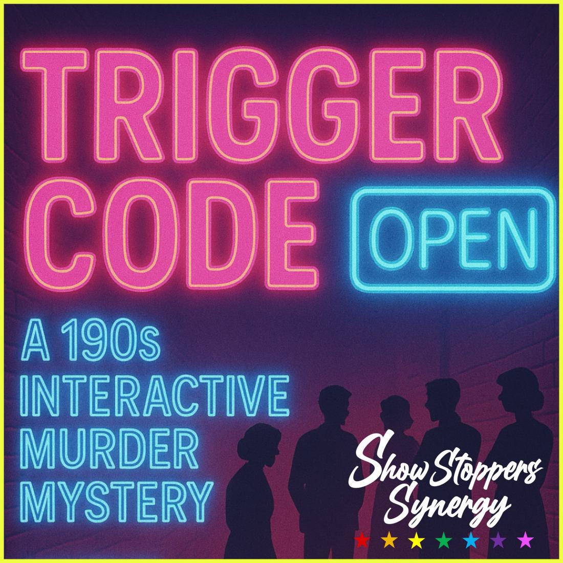 Trigger Code (Murder Mystery)